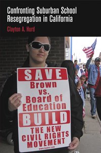 bokomslag Confronting Suburban School Resegregation in California