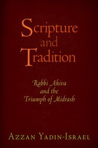 bokomslag Scripture and Tradition