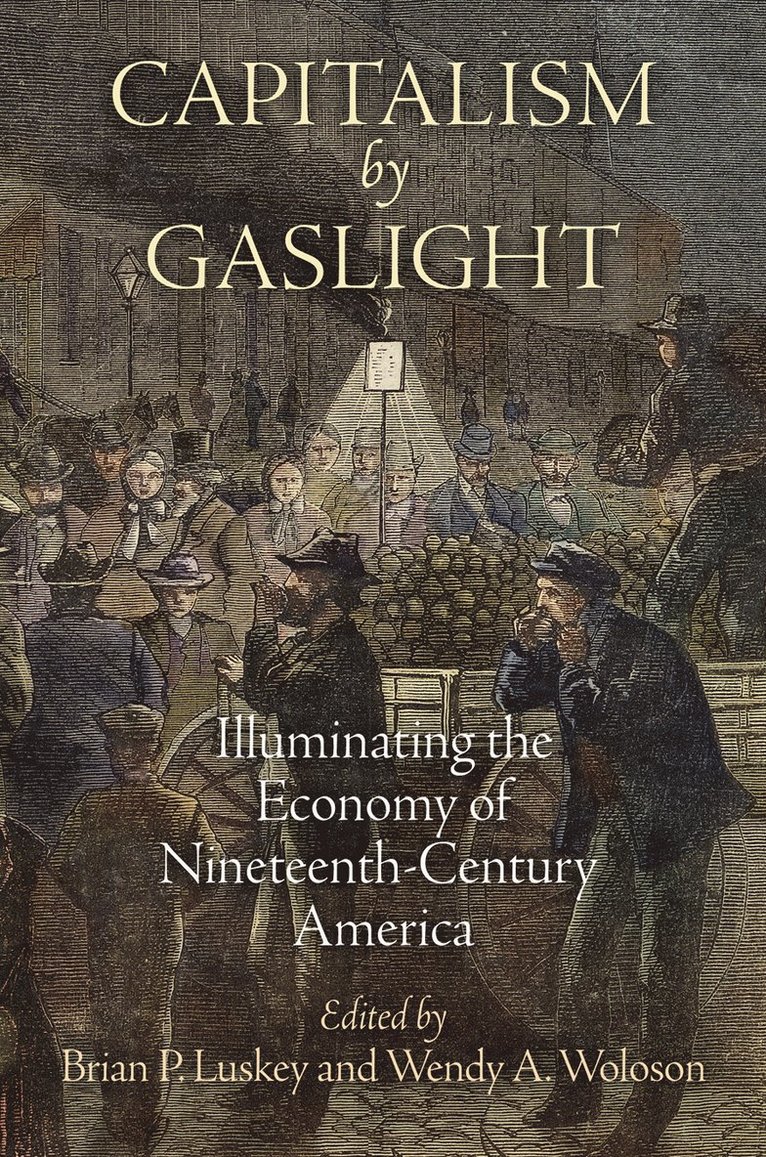 Capitalism by Gaslight 1