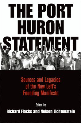 The Port Huron Statement 1