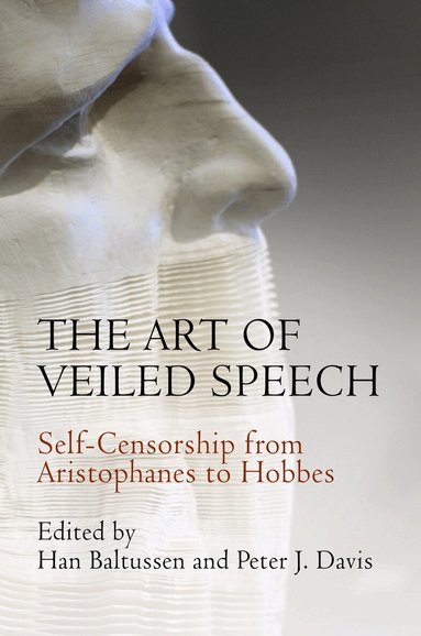 Han Baltussen, Peter J. Davis - Art of Veiled Speech, Inbunden