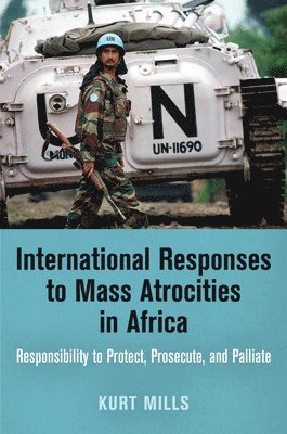 International Responses to Mass Atrocities in Africa 1