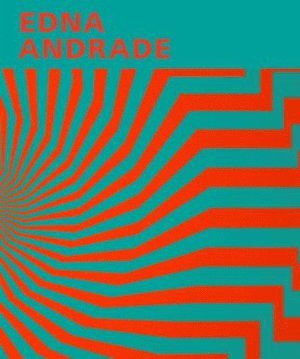 Debra Bricker Balken - Edna Andrade, Inbunden