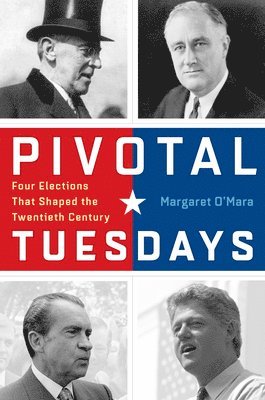 Margaret O'Mara - Pivotal Tuesdays, Inbunden