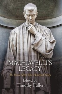bokomslag Machiavelli's Legacy