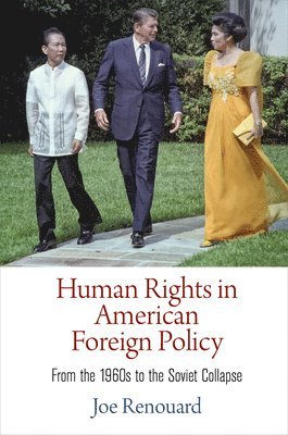 bokomslag Human Rights in American Foreign Policy