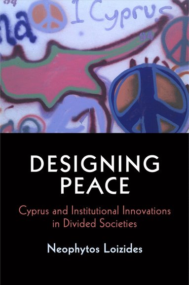 Neophytos Loizides - Designing Peace, Inbunden