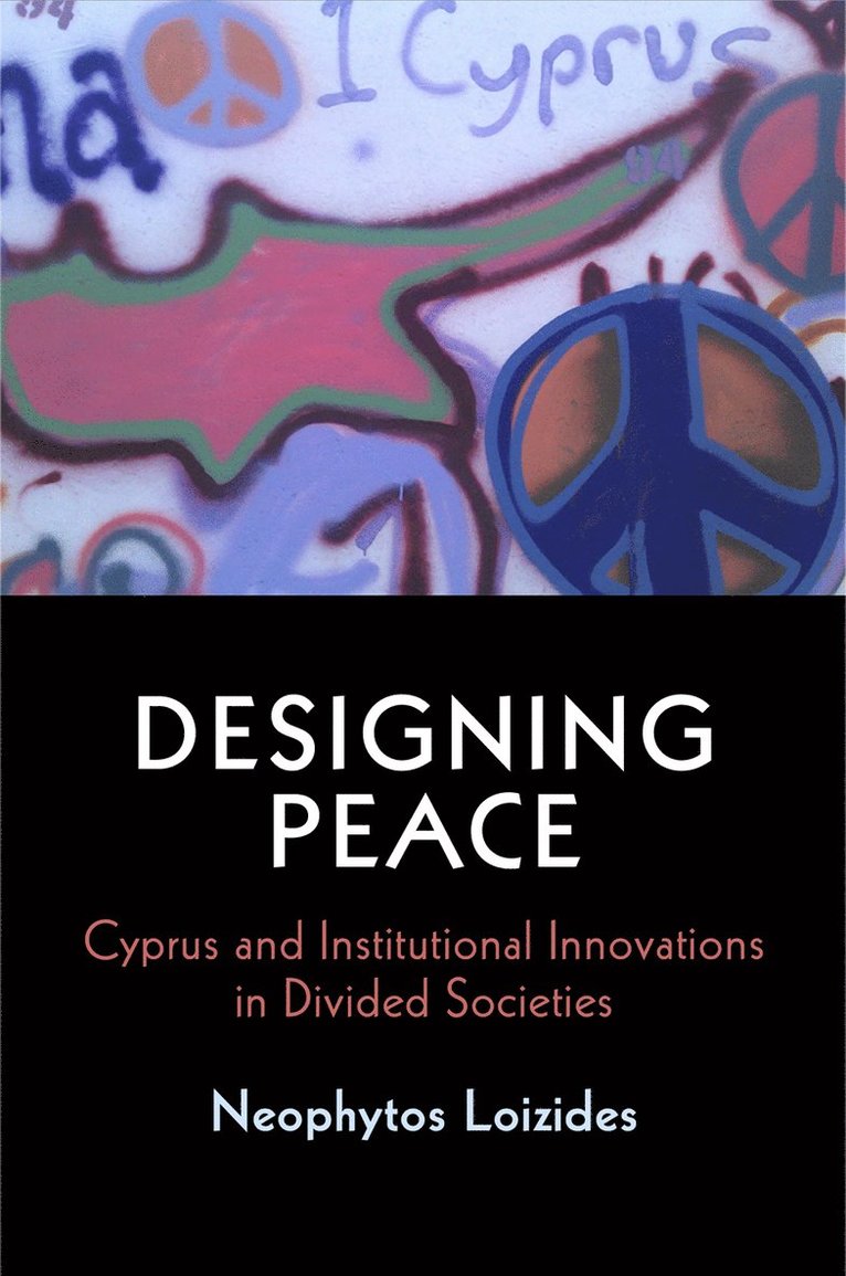 Neophytos Loizides - Designing Peace, Inbunden