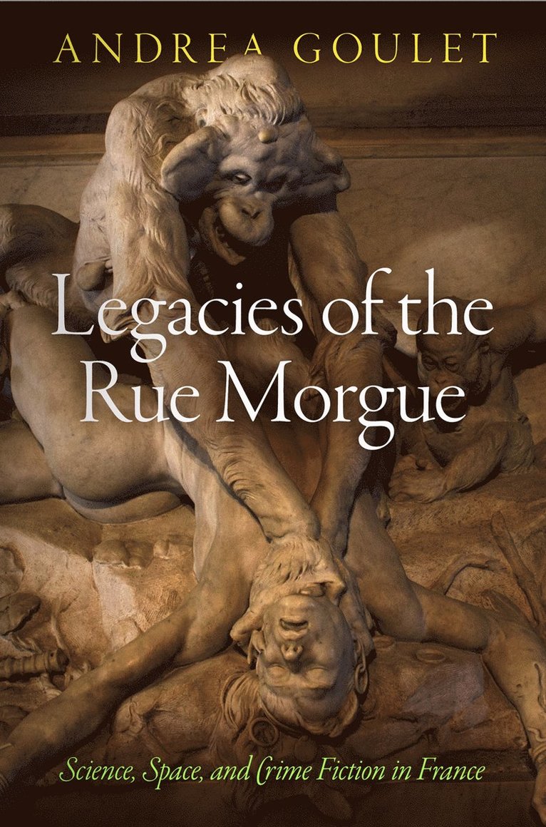 Legacies of the Rue Morgue 1