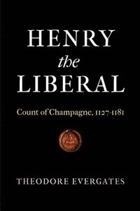 bokomslag Henry the Liberal