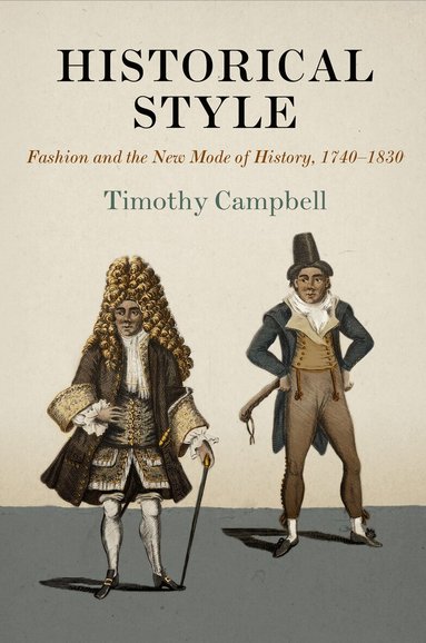 Timothy Campbell - Historical Style, Inbunden
