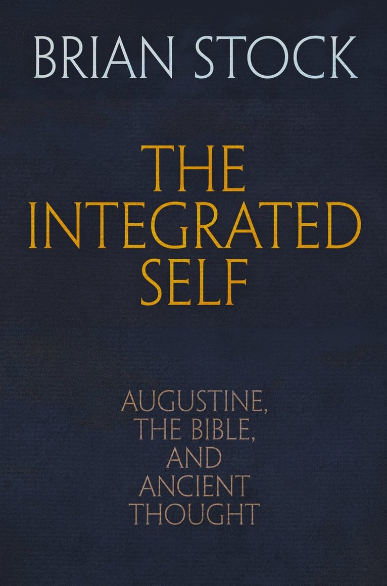 The Integrated Self 1