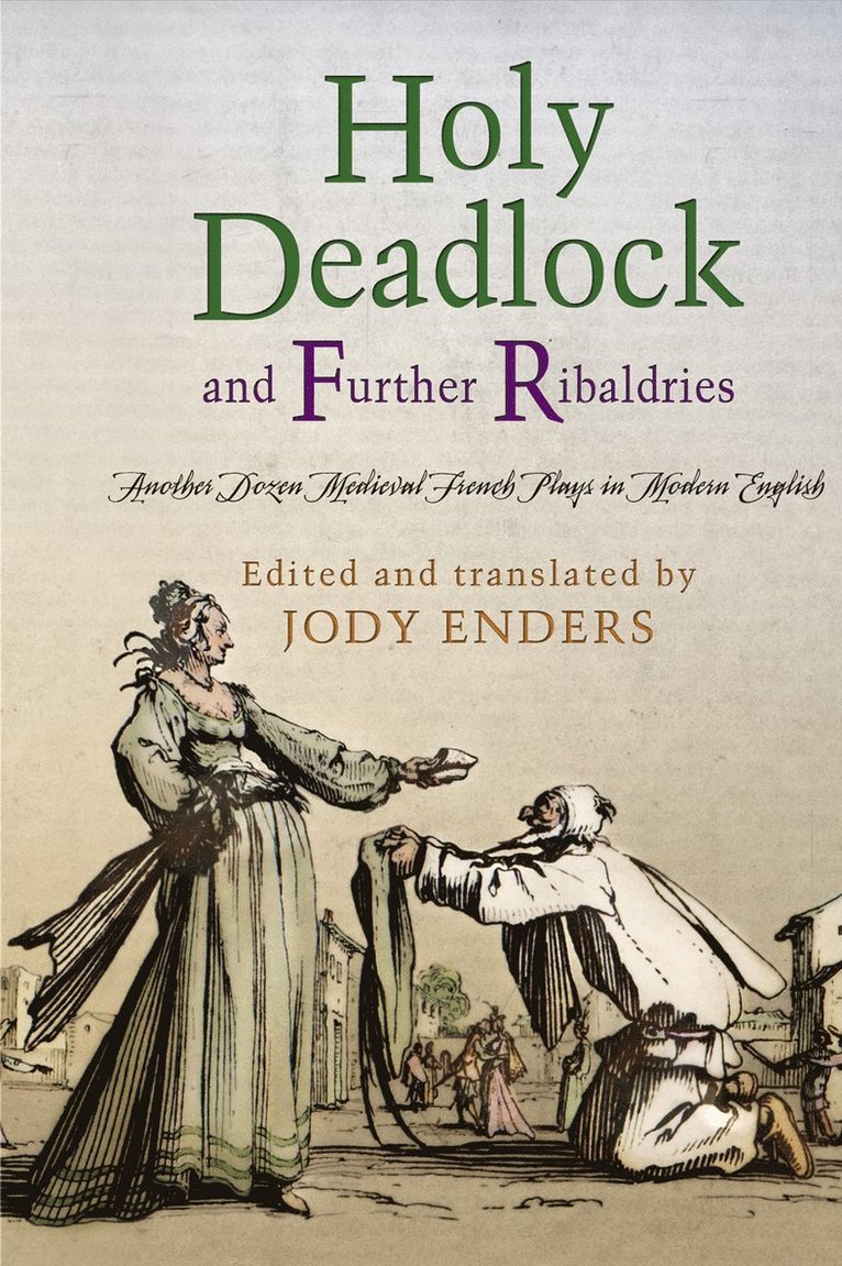 Jody Enders - "Holy Deadlock" and Further Ribaldries, Inbunden