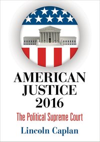 bokomslag American Justice 2016