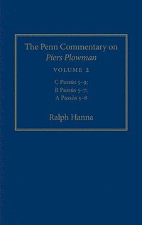 bokomslag The Penn Commentary on Piers Plowman, Volume 2