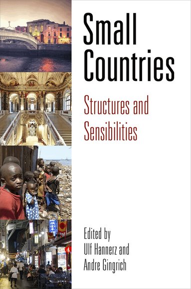 Ulf Hannerz, Andre Gingrich - Small Countries, Inbunden