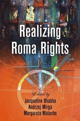 bokomslag Realizing Roma Rights