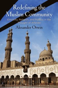 bokomslag Redefining the Muslim Community
