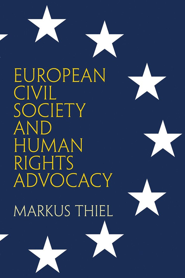 European Civil Society and Human Rights Advocacy 1