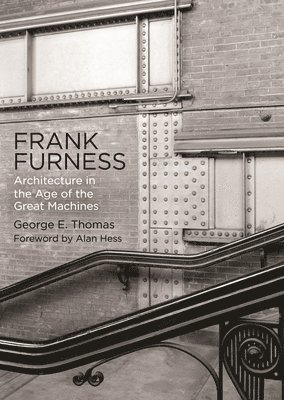 Frank Furness 1