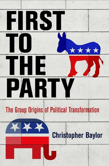 Christopher Baylor - First to the Party, Inbunden