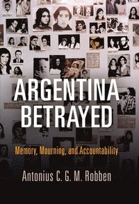 bokomslag Argentina Betrayed