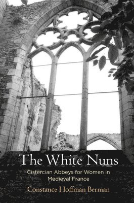 bokomslag The White Nuns