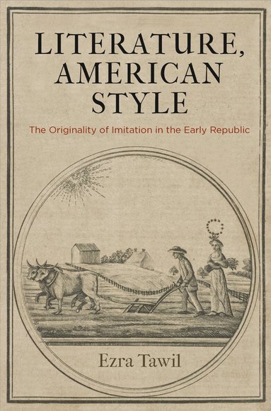 Ezra Tawil - Literature, American Style, Inbunden