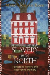 bokomslag Slavery in the North