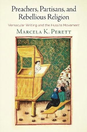 Marcela K. Perett, Marcela K Perett - Preachers, Partisans, and Rebellious Religion, Inbunden