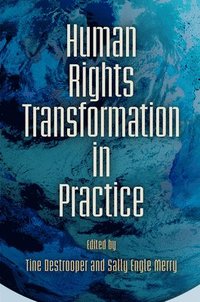bokomslag Human Rights Transformation in Practice