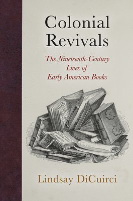 bokomslag Colonial Revivals