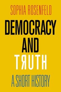 bokomslag Democracy and Truth