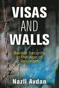 bokomslag Visas and Walls