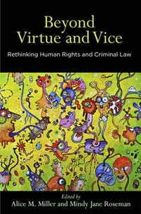 bokomslag Beyond Virtue and Vice