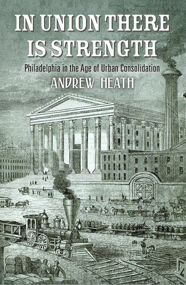Andrew Heath - In Union There Is Strength, Inbunden