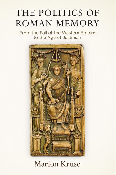 bokomslag Politics of Roman Memory