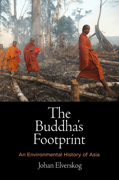 Johan Elverskog - Buddha's Footprint, Inbunden
