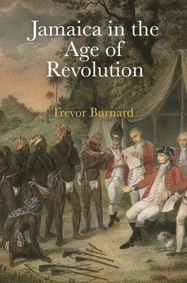 bokomslag Jamaica in the Age of Revolution