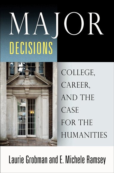 Laurie Grobman, E. Michele Ramsey - Major Decisions, Häftad