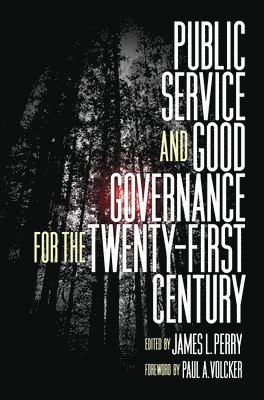 bokomslag Public Service and Good Governance for the Twenty-First Century