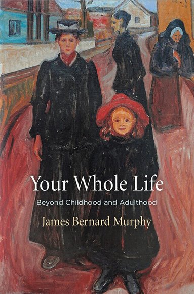 James Bernard Murphy - Your Whole Life, Inbunden