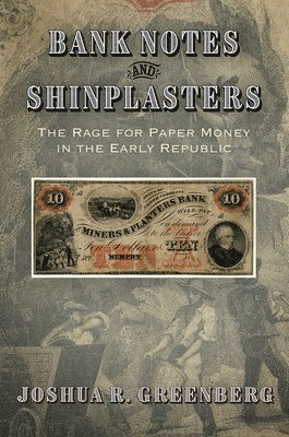 Bank Notes and Shinplasters 1