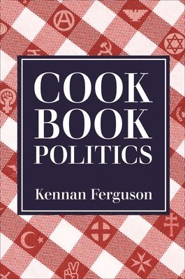 Cookbook Politics 1