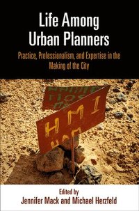 bokomslag Life Among Urban Planners