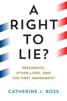 bokomslag Right to Lie?
