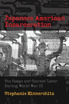 Japanese American Incarceration 1
