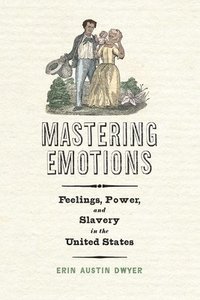 bokomslag Mastering Emotions
