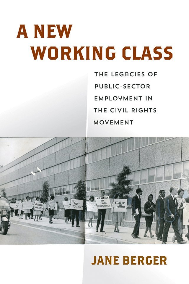 Jane Berger - New Working Class, Inbunden