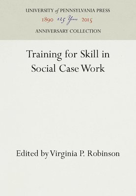 bokomslag Training for Skill in Social Case Work